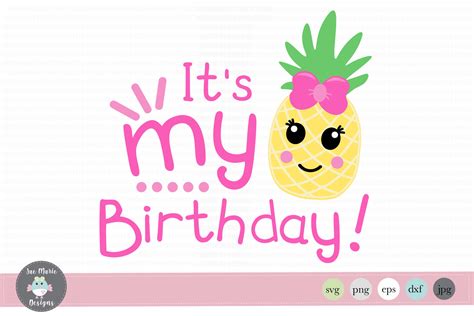 Download Free It's my birthday svg, pineapple svg, pineapple birthday svg Cameo